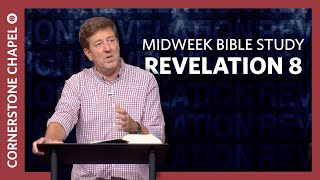 Verse by Verse Teaching  Revelation 8  Gary Hamrick [upl. by Parette]