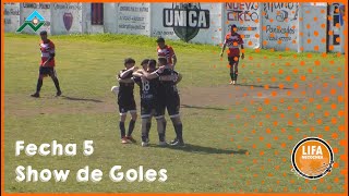 LIFA  2024  CLAUSURA FECHA 5  SHOW DE GOLES [upl. by Eintruoc]