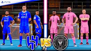 FIFA VOLTA  RONALDO MESSI NEYMAR MBAPPE HAALAND GARNACHO ALL STARS  AL HILAL VS INTER MIAMI [upl. by Culberson]