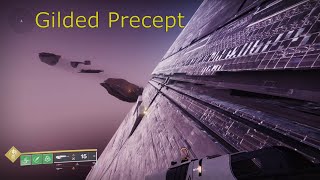 Destiny 2 OOB Gilded Precept [upl. by Daveen809]