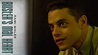 BUSTERS MAL HEART 2017 Clip  20 More Minutes  Rami Malek [upl. by Elvera796]