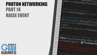 Unity  Photon Networking v1  Part 14  RaiseEvent [upl. by Assiren]