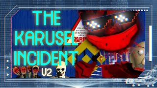 💀THE KARUSEL INCIDENT 😱💛V2💛💀V143THE DARK BALDI 122022 [upl. by Flieger]