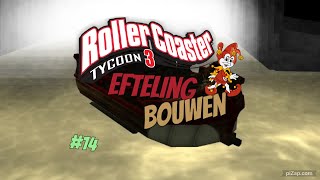 RCT3 Efteling Bouwen 1415 [upl. by Nyrac]