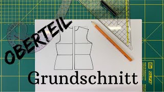 Grundschnitt für ein Oberteil selber erstellenFür Anfänger Ganz einfach [upl. by Eimerej]