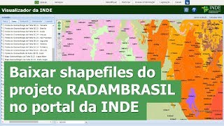 Como baixar shapefiles do projeto RADAMBRASIL no portal da INDE [upl. by Lunette736]