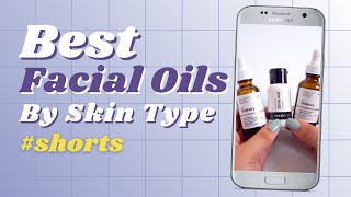 Best Oils For Your Skin Type shorts [upl. by Hardman264]