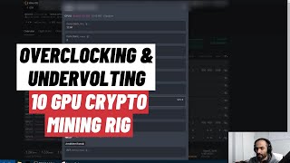 Overclocking amp Undervolting my 10 GPU Mining Rig [upl. by Kotta974]