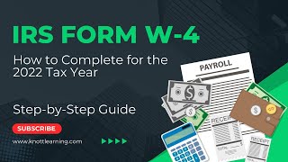 How to Fill Out Form W4 for 2022  StepbyStep Guide [upl. by Eeliab900]