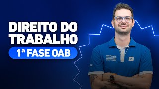 Direito do Trabalho para 1ª fase OAB  Preparese para passar na OAB ✨ [upl. by Caryn]