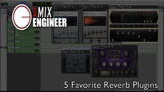 Top 5 Favorite Reverb Plugins [upl. by Townsend348]