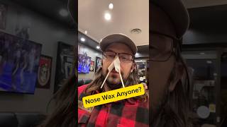 Nose wax Nooo Waaay wow [upl. by Vlada548]