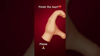 Finish the heart❤ plis [upl. by Yanaton905]