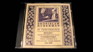 Bronislaw Huberman TCHAIKOVSKY Violin Concerto [upl. by Elephus]