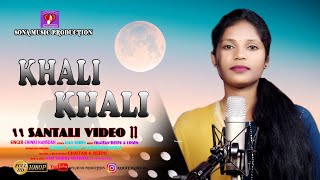 KHALI KHALI II NEW SANTALI TRADITIONAL SONG 2023 II STUDIO VERSION II CHINKI [upl. by Sewoll45]