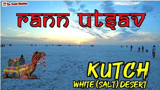 Rann Utsav Kutch  Kuchch Tour Guide  Tent City Kutch  White Desert  Salt Desert Kuchh [upl. by Weiman587]