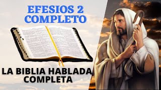 EFESIOS 2  LA BIBLIA HABLADA EN ESPAÑOL COMPLETA  EL EVANGELIO DE HOY [upl. by Hanselka]