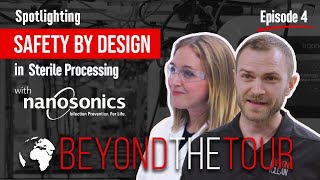 Beyond the Tour  Ep 4 Nanosonics  Safety By Design [upl. by Engenia94]