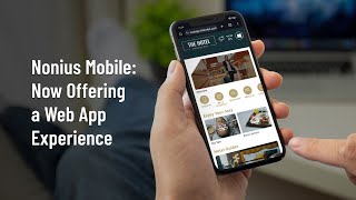 Nonius Mobile Now Offering a Web App Experience [upl. by Enavi]