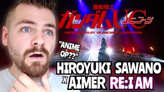 Reacting to Sawano Hiroyuki x Aimer quotREI AMquot  Mobile Suit Gundam Unicorn Opening  ANIME REACTION [upl. by Adav]