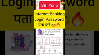 Sbi yono internet banking login password will expired  Reset Yono Internet banking login password [upl. by Ynaffets]