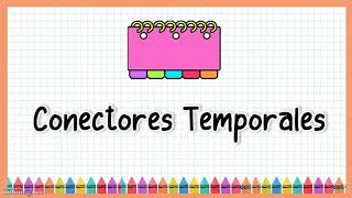 Conectores Temporales  español [upl. by Eenrahc]