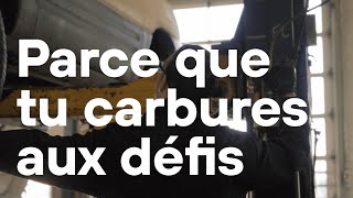 CARBURE AUX DÉFIS 30quot [upl. by Cinom]