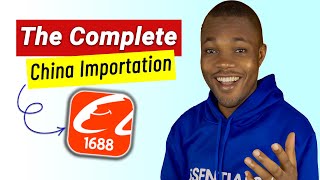 Mastering 1688 Complete Tutorial for Importing Goods from China [upl. by Vaclav]