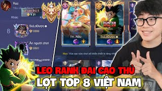 VUX LỌT TOP 8 CỤC VÀNG RAZ GON VIỆT NAM LEO RANK ĐẠI CAO THỦ 30 SAO MÃN NHÃN LIÊN QUÂN MOBILE [upl. by Berey]