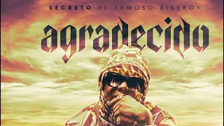 SECRETO EL FAMOSO BIBERÓN ❌Agradecido video  en Lyrics SecretoOficial [upl. by Amara996]