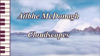 Cloudscapes  Ailbhe McDonagh [upl. by Capps]