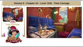 Junes Journey  Volume 6  Chapter 43  Level 1436  Train Carriage Complete Gameplay in order [upl. by Latsirhc785]