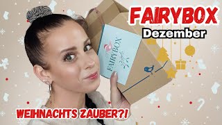 FAIRYBOX Dezember  Na geht doch Weihnachtlich 😍👌 [upl. by Nedaj]