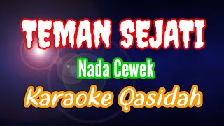 TEMAN SEJATI KARAOKE NADA CEWEK [upl. by Sacram]