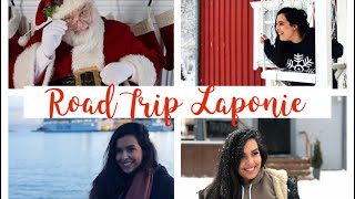 VLOG J’AI RENCONTRÉ LE VRAI PÈRE NOËL 🎅 ROAD TRIP ✈️ [upl. by Yesdnik314]