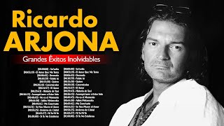 Ricardo Arjona Mix Éxitos  Lo Mas Nuevo 2024  Lo Mejor Canciones [upl. by Tail697]