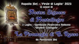 RAPALLO Ge  quotFESTE di LUGLIOquot 2024  LA PIROMAGIA di G Russo Night Show [upl. by Okime745]