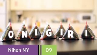 Nihon New York  Episode 09  How to make Onigiri [upl. by Nahgeam]