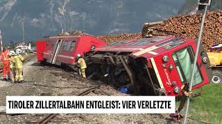 Tiroler Zillertalbahn entgleist Vier Verletzte [upl. by Narcis]