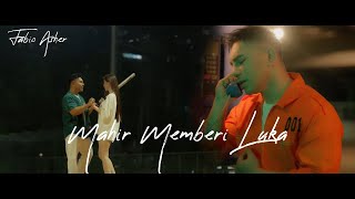 FABIO ASHER  MAHIR MEMBERI LUKA OFFICIAL MUSIC VIDEO [upl. by Karas167]