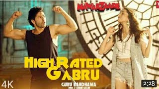 High Rated Gabru  Varun Dhawan amp Shraddha Kapoor  NAWABZAADE MOVIE SONG 2018 [upl. by Dinin748]