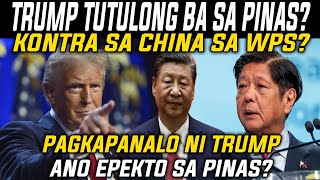 ANONG EPEKTO SA PINAS PANALO NA SI TRUMP CHINA KABAD0 NA REACTION AND COMMENT [upl. by Derraj]