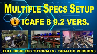 icafe8 92 version Diskless One Image for Multiple Specs Setup Tutorials [upl. by Rock310]