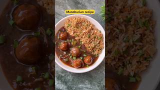 Perfect Veg Manchurian in gravy recipe  shorts manchurian chinesefood [upl. by Simpson]