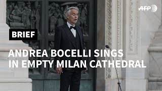 Coronavirus millions watch Andrea Bocelli sing in empty Milan cathedral  AFP [upl. by Niggem341]