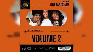 2024 ZIM DANCEHALL MIXTAPE BY DJ NUNGU VOL 2 MARCH 2024 [upl. by Omissam]