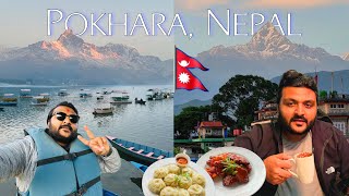 First Day in Pokhara Nepal  Most Beautiful Lake mein boat Ride amp Famous Places to eat Nepali food [upl. by Nasus991]