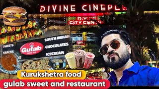 Best food restaurant in kurukshetra  Gulab sweet and Restaurant kurukshetra food [upl. by Maurili]