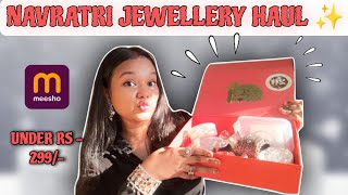 HUGE NAVRATRI JEWELLERY HAUL FROM MEESHO  ALL UNDER 299  OXIDIZED JEWELLERY HAUL [upl. by Merwyn]