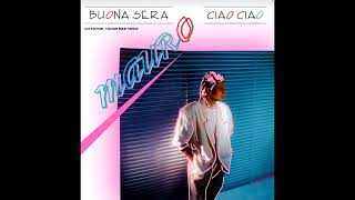 Sera Ciao Ciao Club Mix  Mauro Buona [upl. by Oloapnaig]